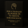 CÓDIGO - REPROGRAMAR TU MENTE SUB CONCIENTE